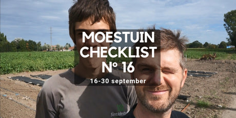 Moestuin checklist 16  16 tot 31 september  Moestuin App, winterpootgoed en Winter moestuin