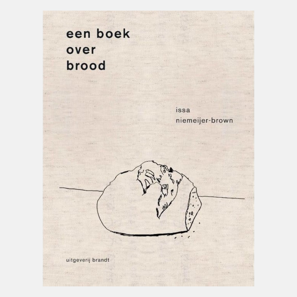 Een boek over brood - Issa Niemeijer