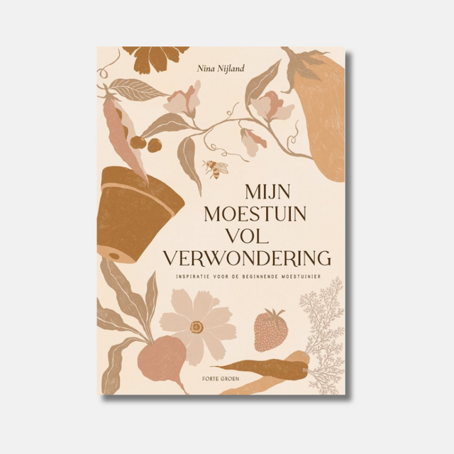 Mijn moestuin vol verwondering - Nina Nijland